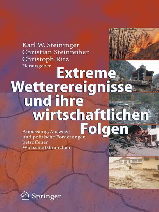 Title details for Extreme Wetterereignisse und ihre wirtschaftlichen Folgen by Karl Werner Steininger - Available